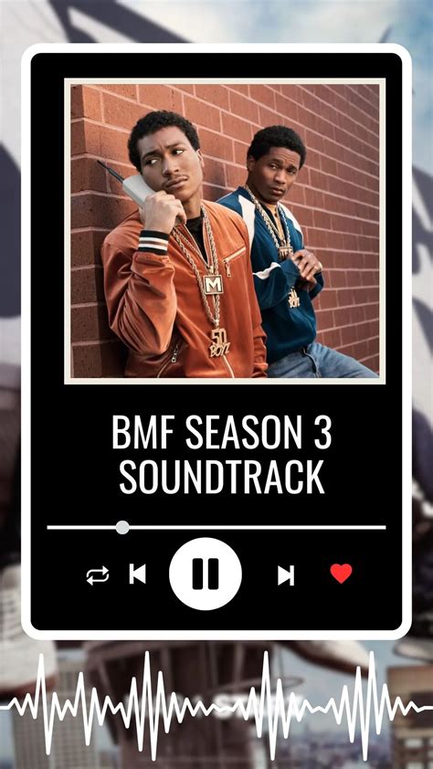 bmf soundtrack season 3|bmf season 3 music.